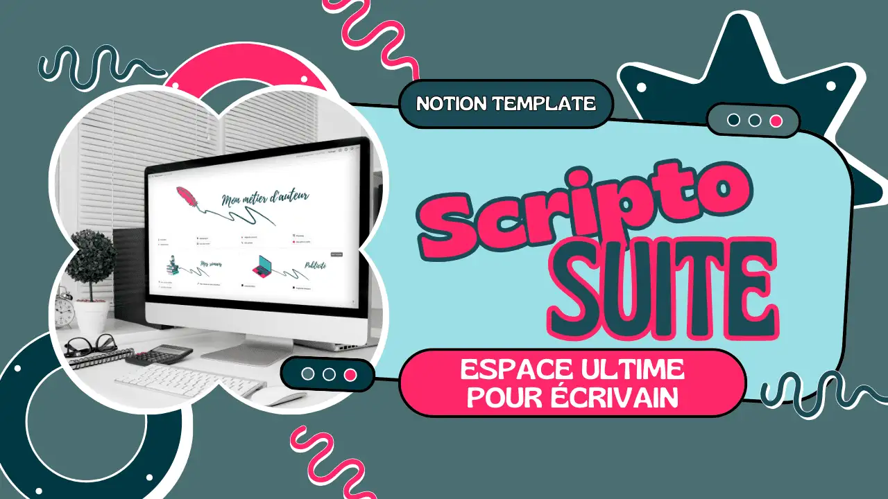 template Notion pour auteur romancière écrivain. templates notion auteurs