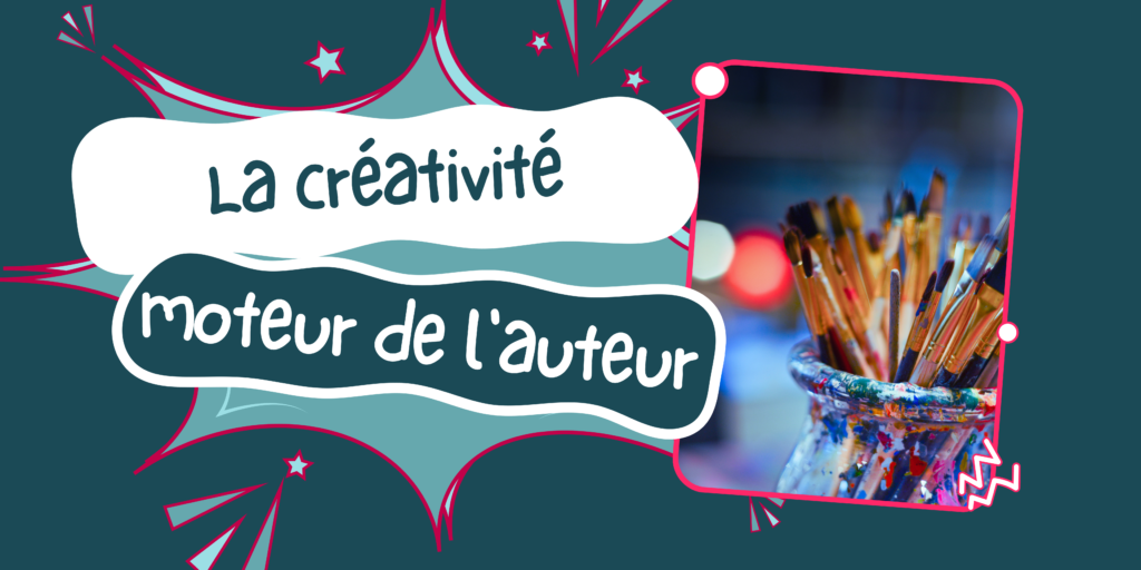 Créativité pour auteurs