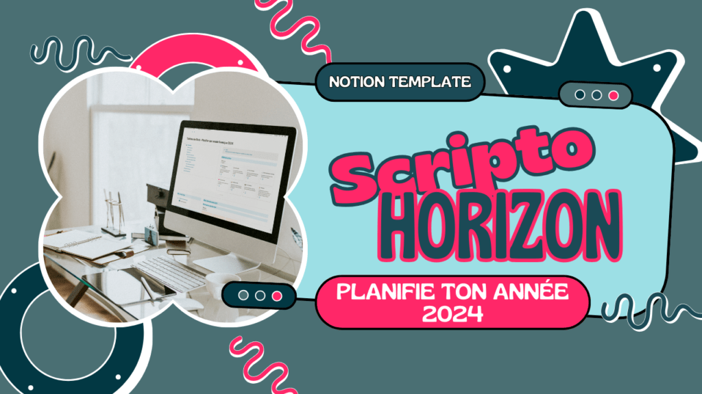 Illustration de l'espace de travail ScriptoHorizon sur Notion spécialement conçu pour les écrivains en auto-édition.. Esquiss'Plume. Planifie ton année livresque. templates notion auteurs