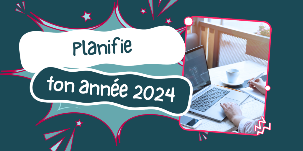 planifier son année d'écriture 2024