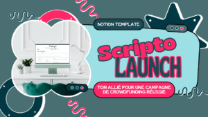 Template Notion ScriptoLaunch pour gérer les campagnes de crowdfunding d'auteur